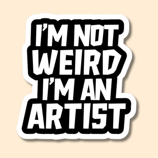 Quote for Artist, Vinyl Stickers for Laptop, Journal Mobile Phone - Waterproof